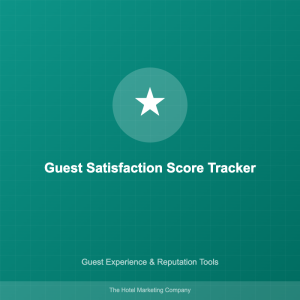 Guest Satisfaction Score Tracker