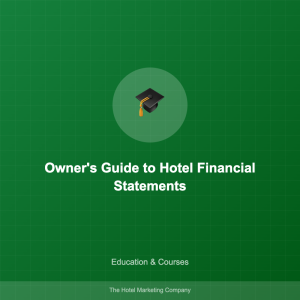 Owner's Guide to Hotel Financial Statements